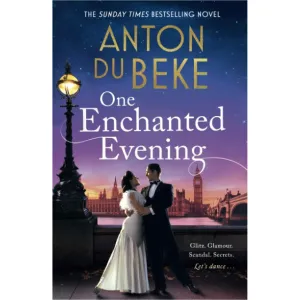 One Enchanted Evening Sunday Times Bestselling Debut by Anton Du Beke